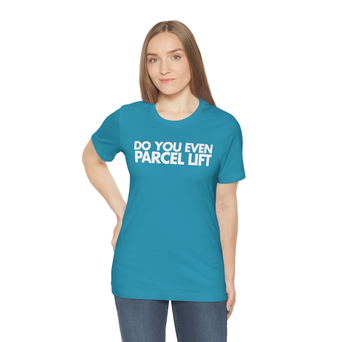 Do You Even Parcel Lift Tee