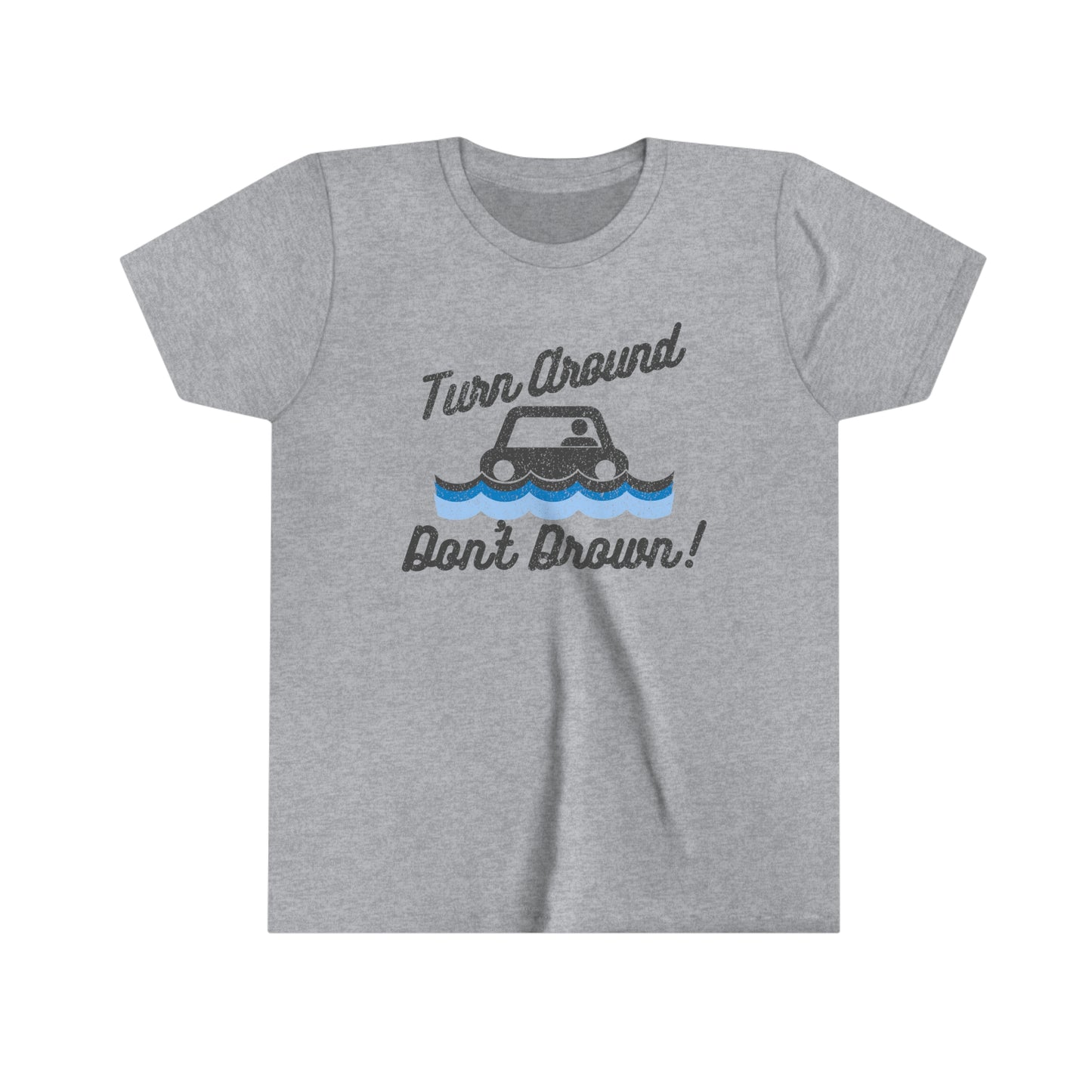 Turn Around, Don't Drown Kids Tee