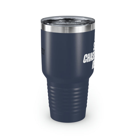Eat, Sleep, Chase Storms, Repeat Tumbler, 30oz