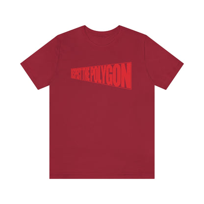 Respect The Polygon Tee