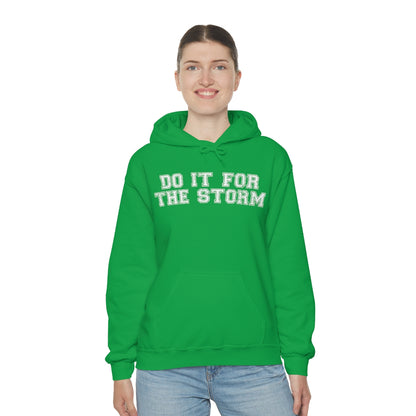 Do It For The Storm Sweat à capuche 