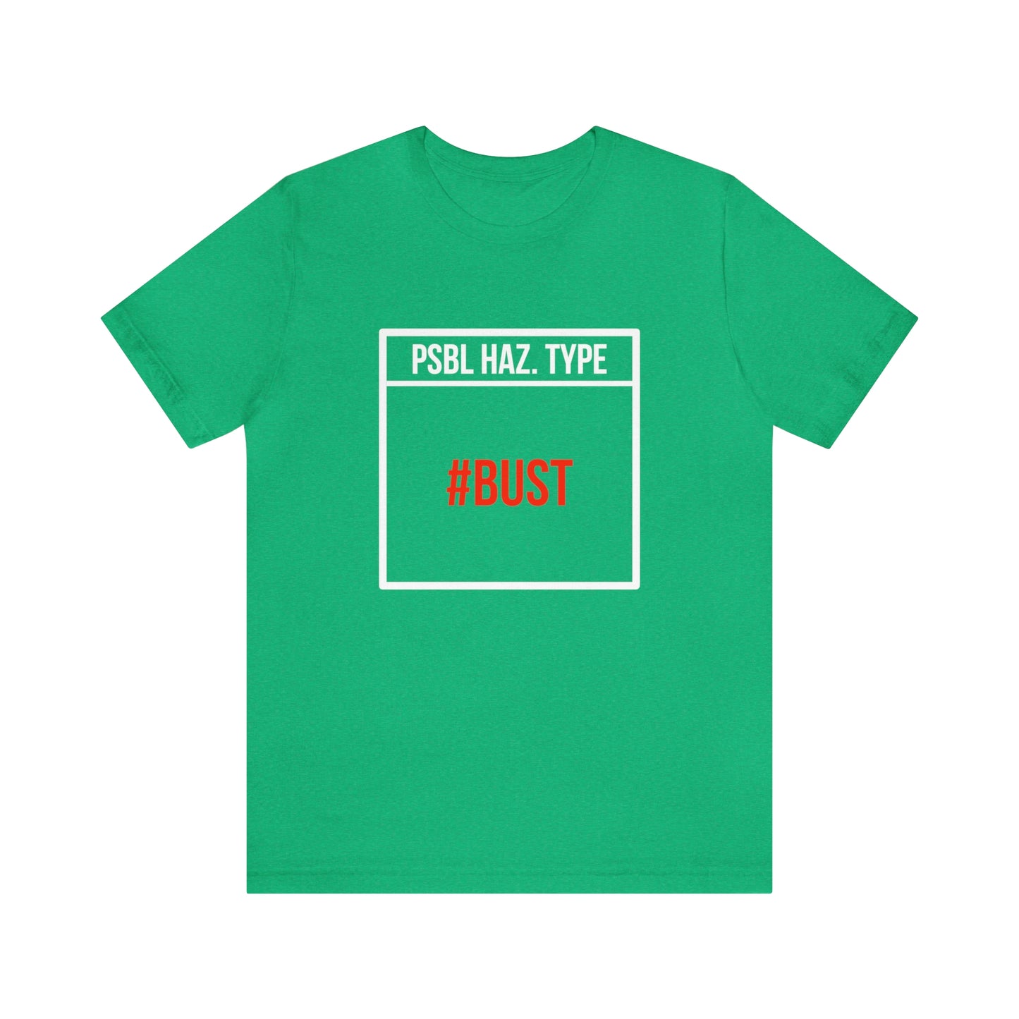 Bust Tee