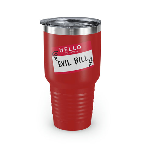 Evil Bill Tumbler, 30oz