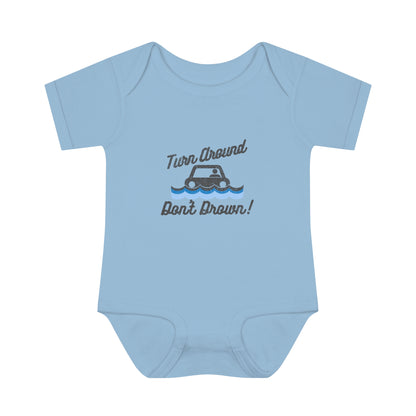 Turn Around, Don't Drown Infant Bodysuit