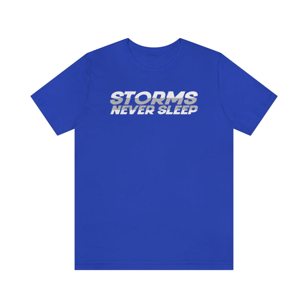 Storms Never Sleep Tee