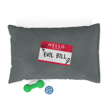 Evil Bill Pet Bed