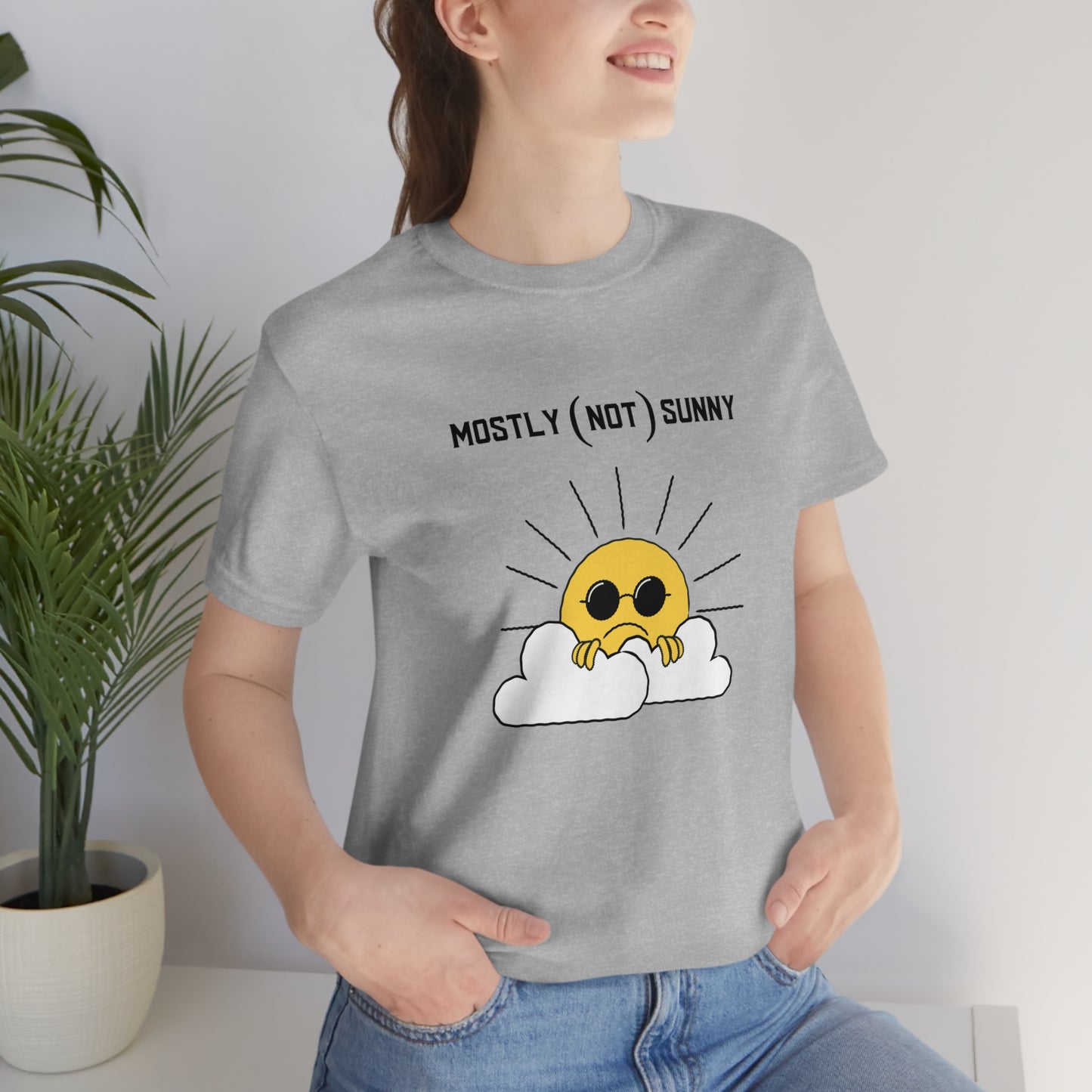 Mostly (Not) Sunny Tee