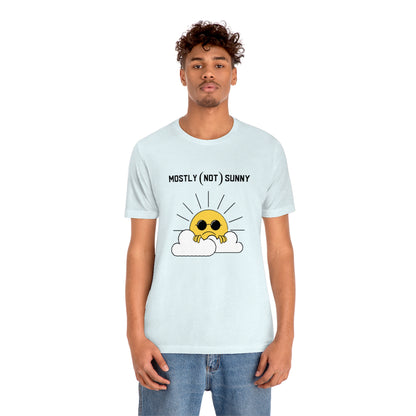 Mostly (Not) Sunny Tee