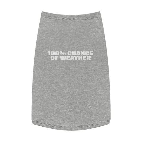 100% Chance of Weather Pet Shirt