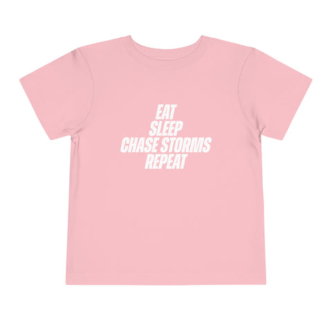 Eat, Sleep, Chase Storms, Repeat Toddler Tee