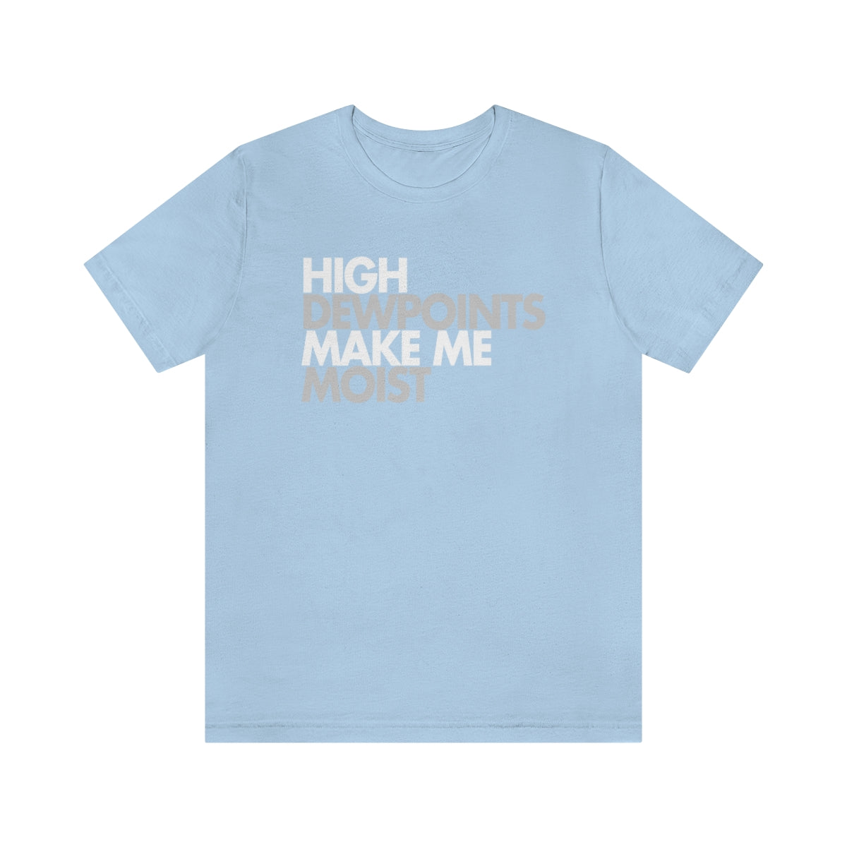 High Dewpoints Tee