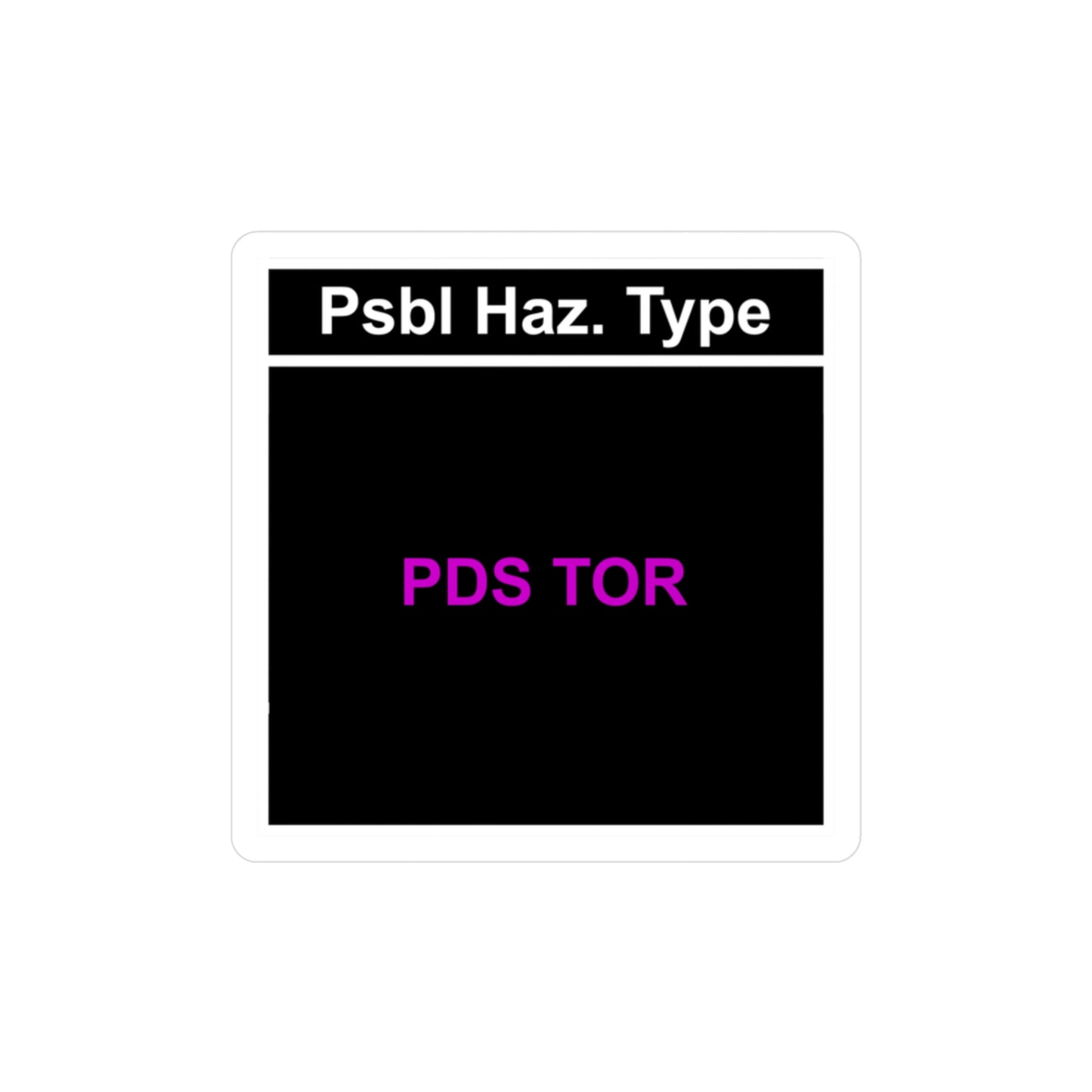 PDS TOR Vinyl Decal