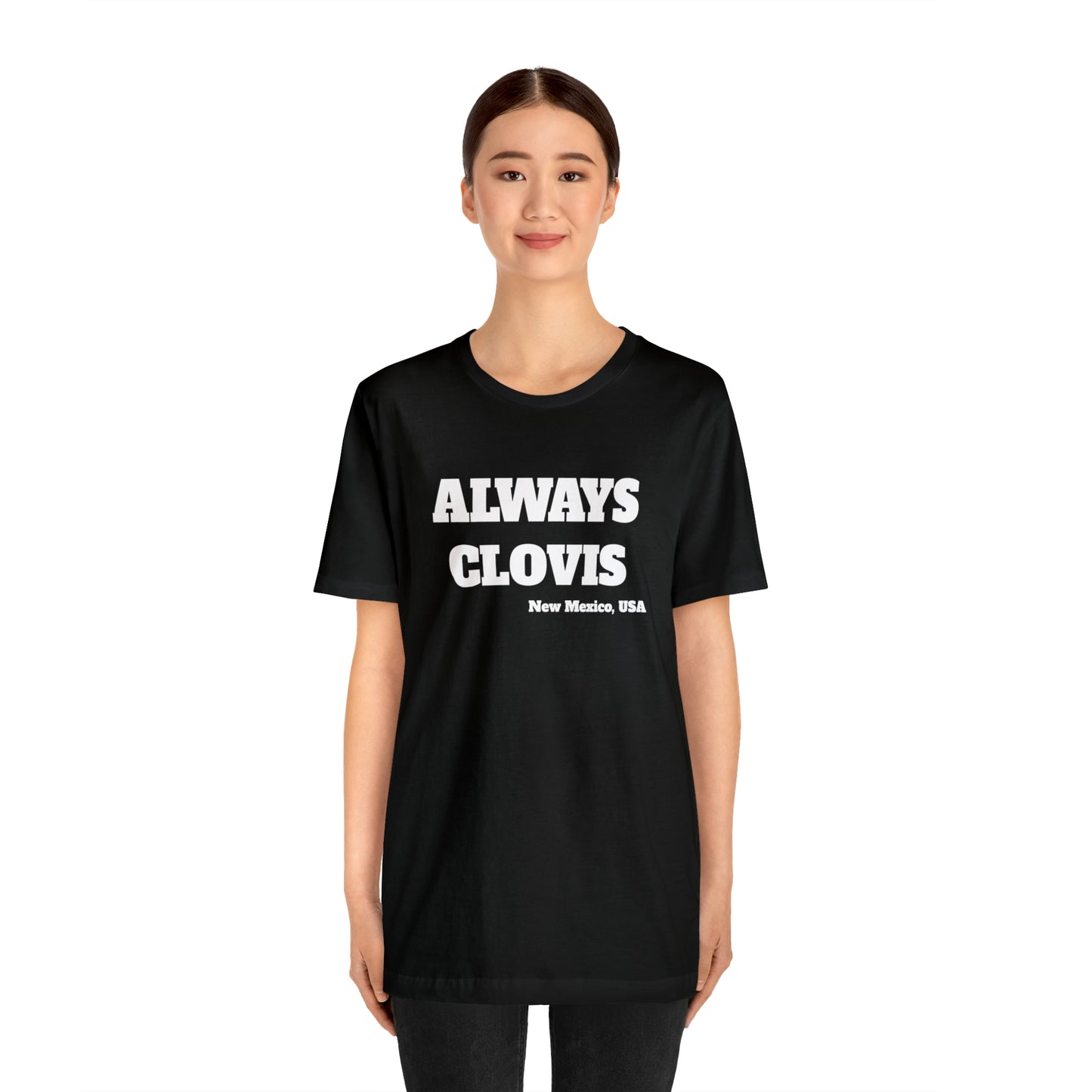 Always Clovis Tee