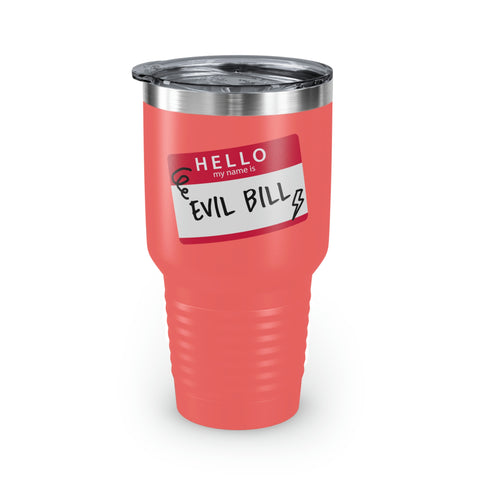 Evil Bill Tumbler, 30oz
