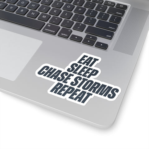 Eat, Sleep, Chase Storms, Repeat Sticker