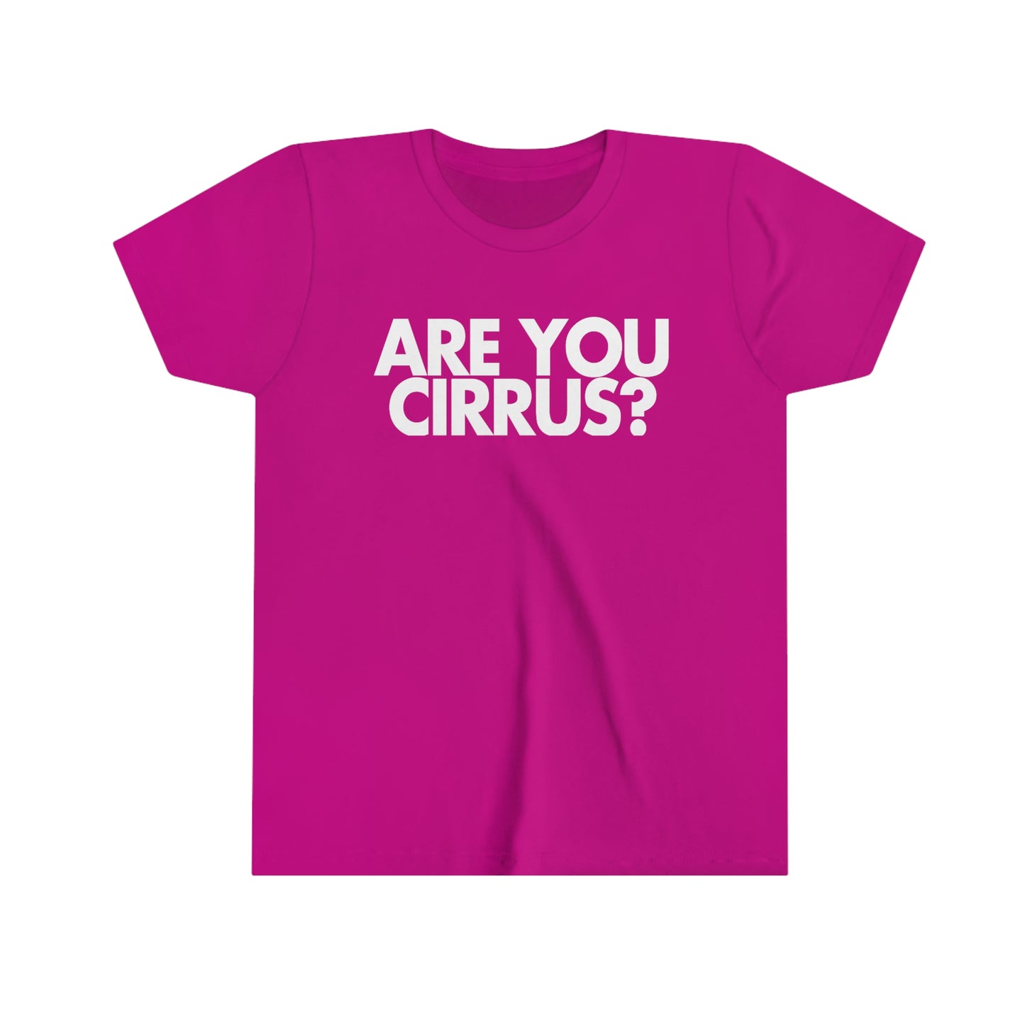 Are You Cirrus? Kids Tee