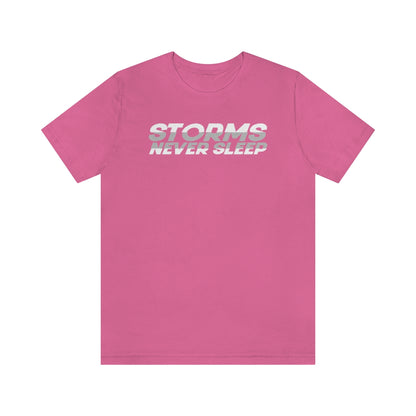 Storms Never Sleep Tee