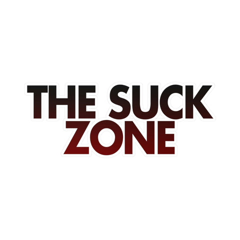The Suck Zone Vinyl Decal