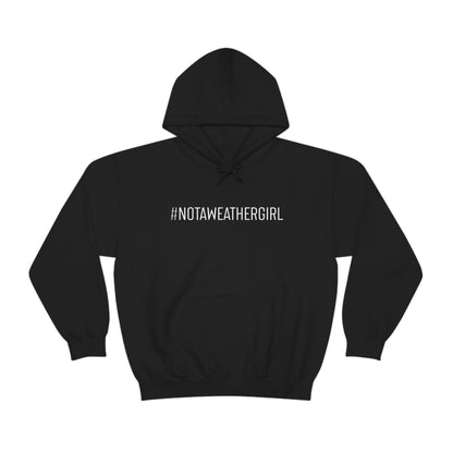 #notawxgirl Hoodie