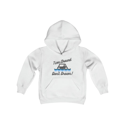 Turn Around, Don't Drown Children's Hoodie