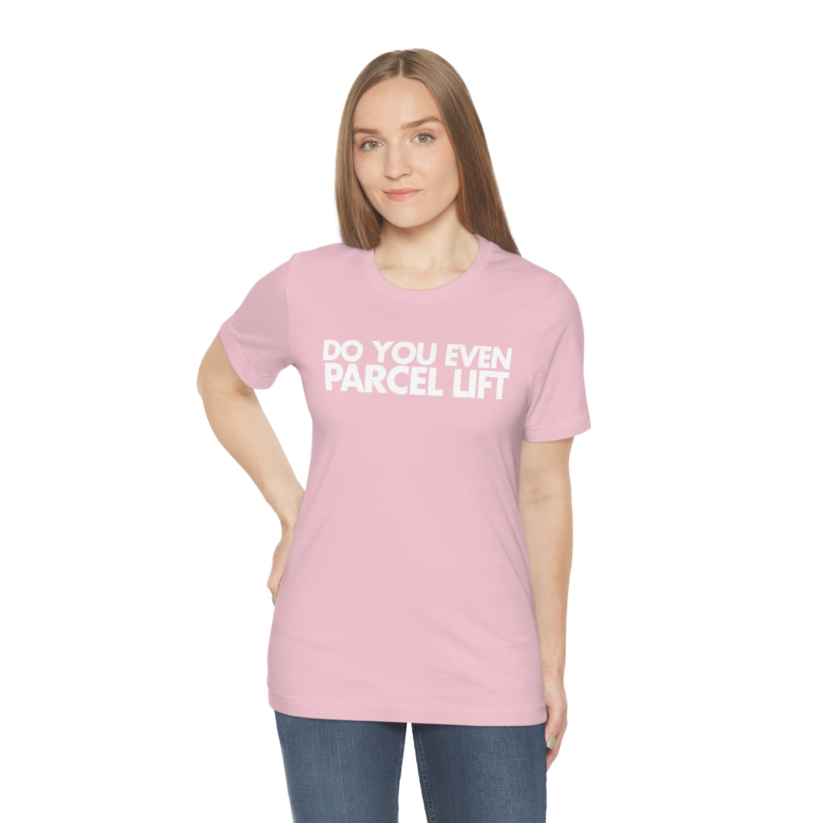 Do You Even Parcel Lift Tee