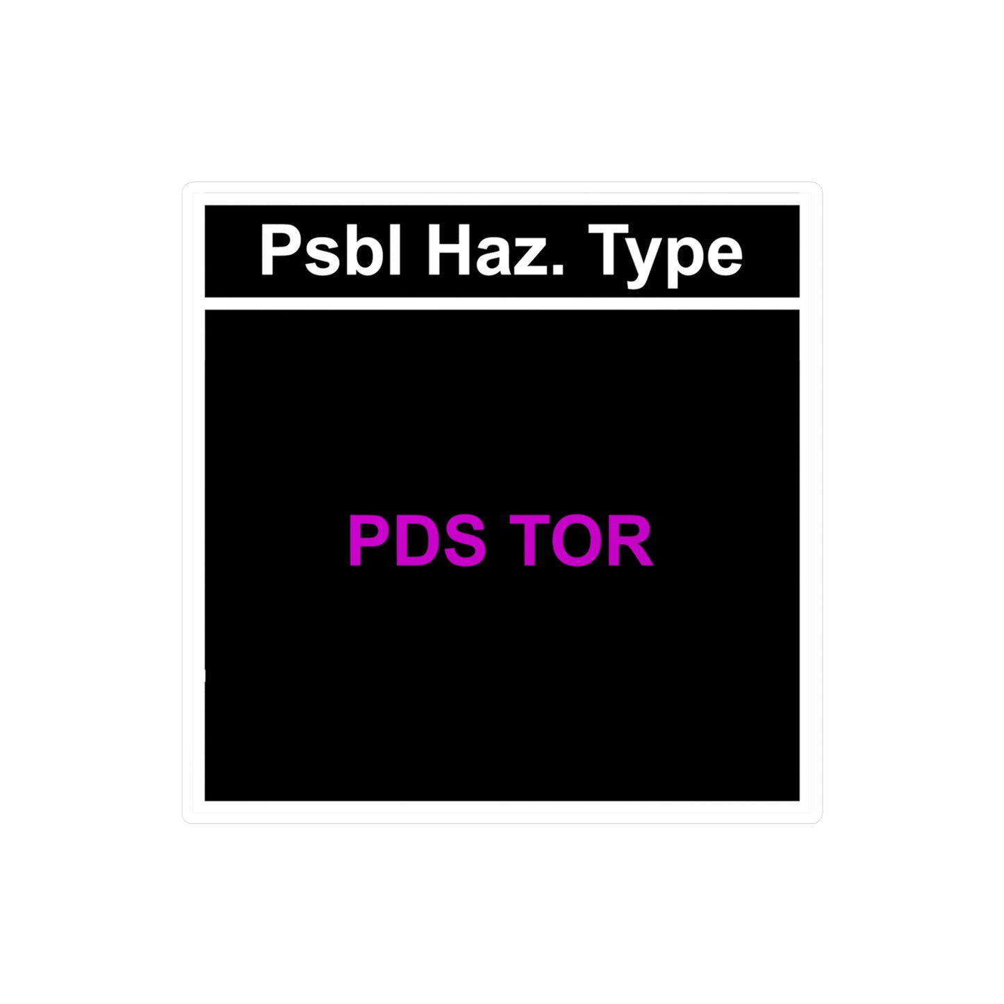 PDS TOR Vinyl Decal