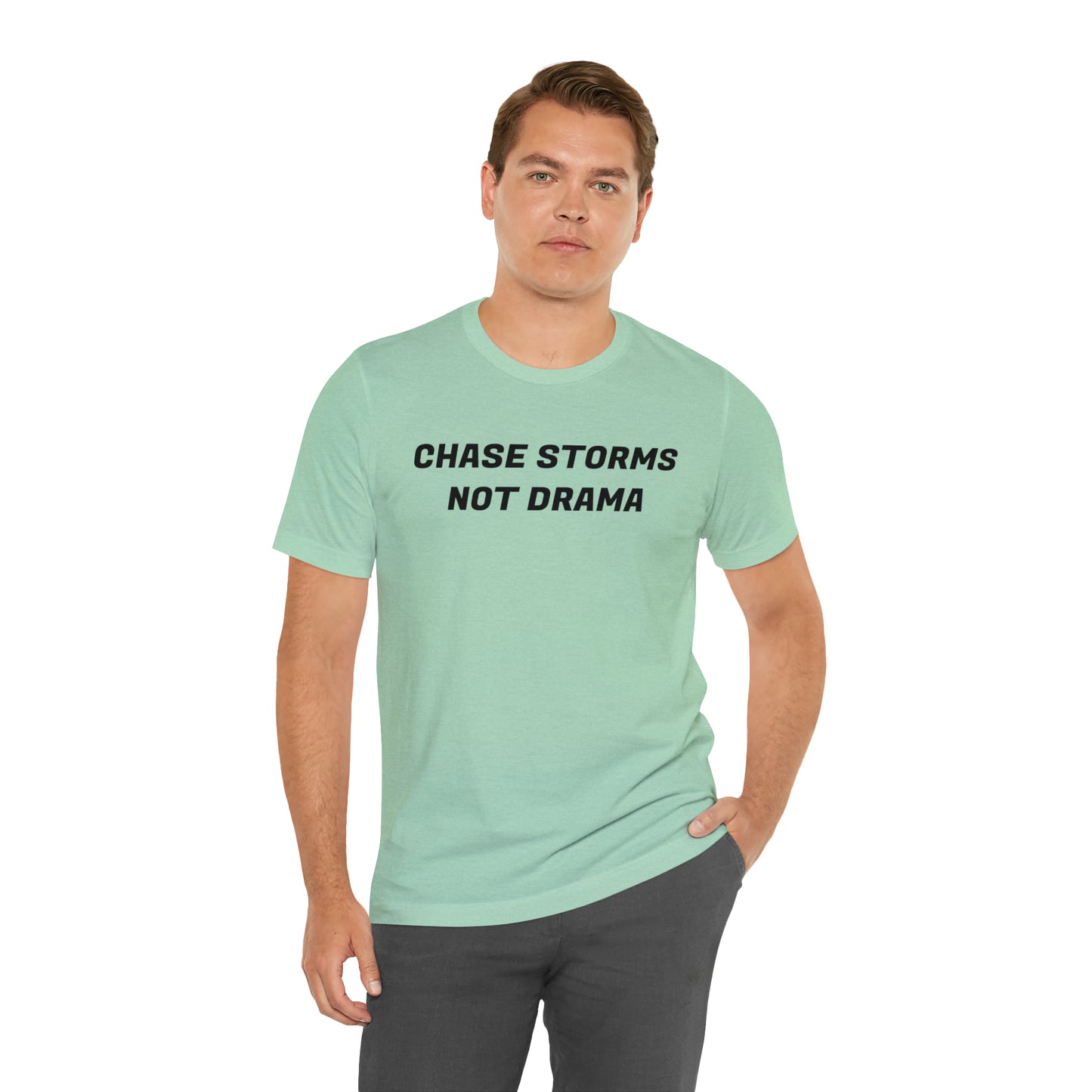 Chase Storms Not Drama Tee