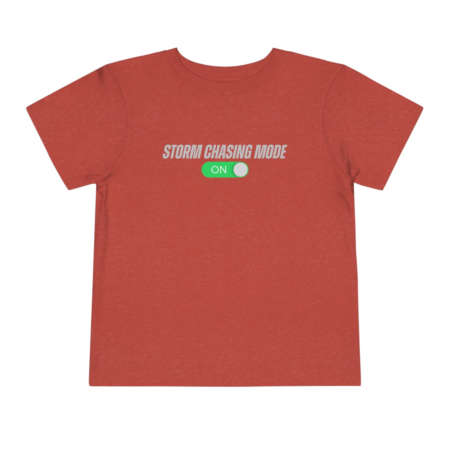 Storm Chasing Mode: ON Toddler Tee