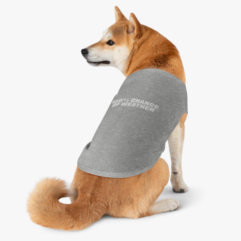 100% Chance of Weather Pet Shirt