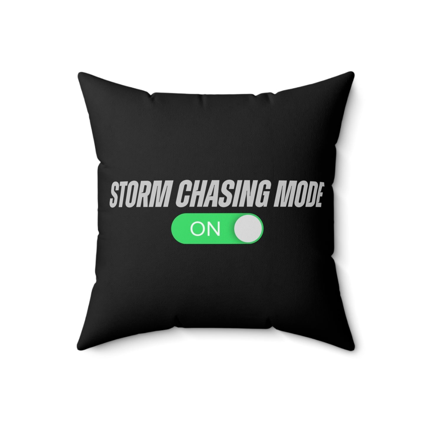 Storm Chasing Mode: ON Throw Pillow