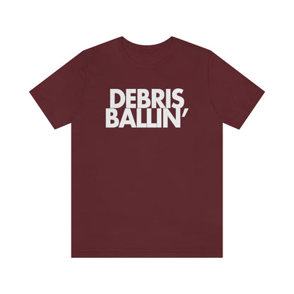 Debris Ballin' Tee