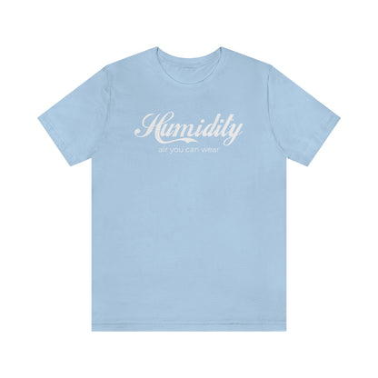 Humidity Tee