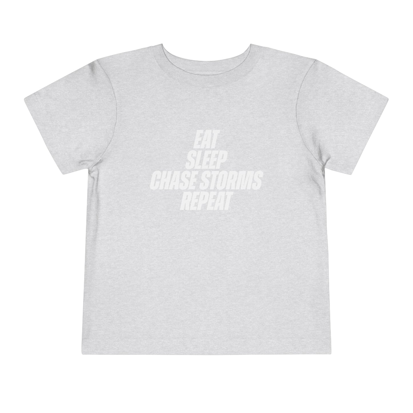 Eat, Sleep, Chase Storms, Repeat Toddler Tee