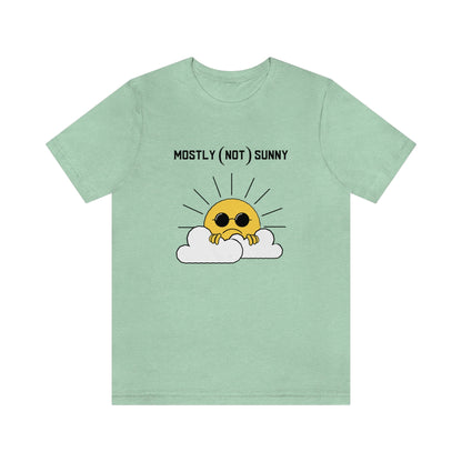 Mostly (Not) Sunny Tee