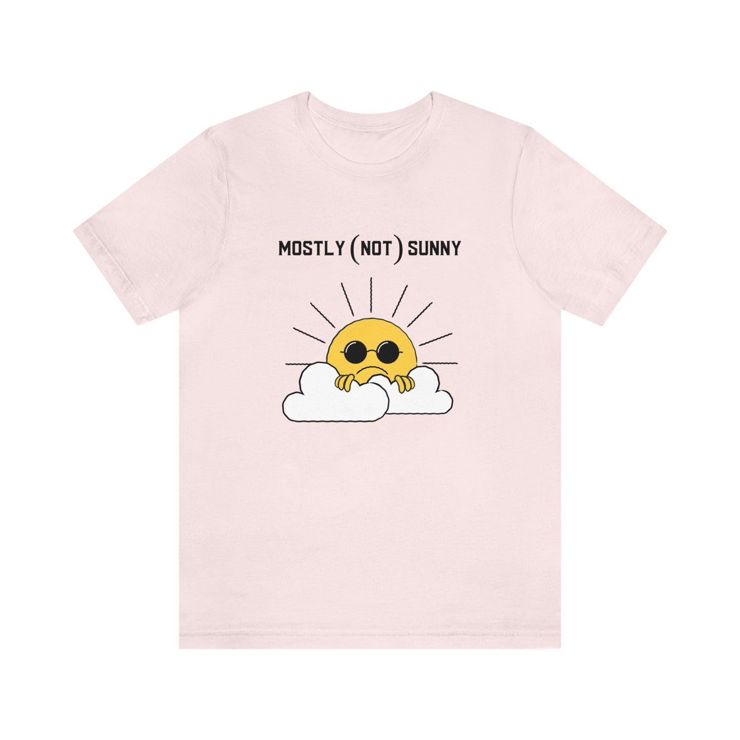 Mostly (Not) Sunny Tee