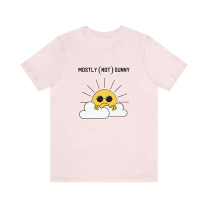 Mostly (Not) Sunny Tee