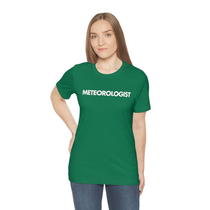 Meteorologist Tee