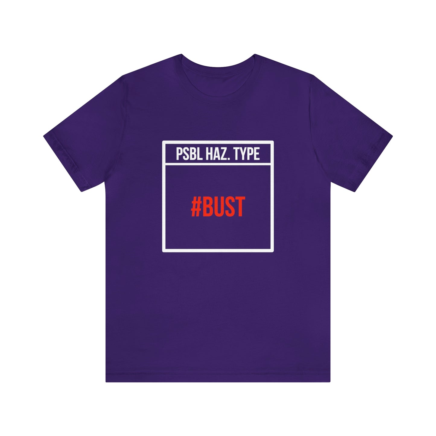 Bust Tee
