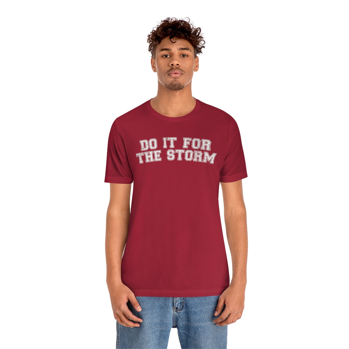 Do It For The Storm Tee