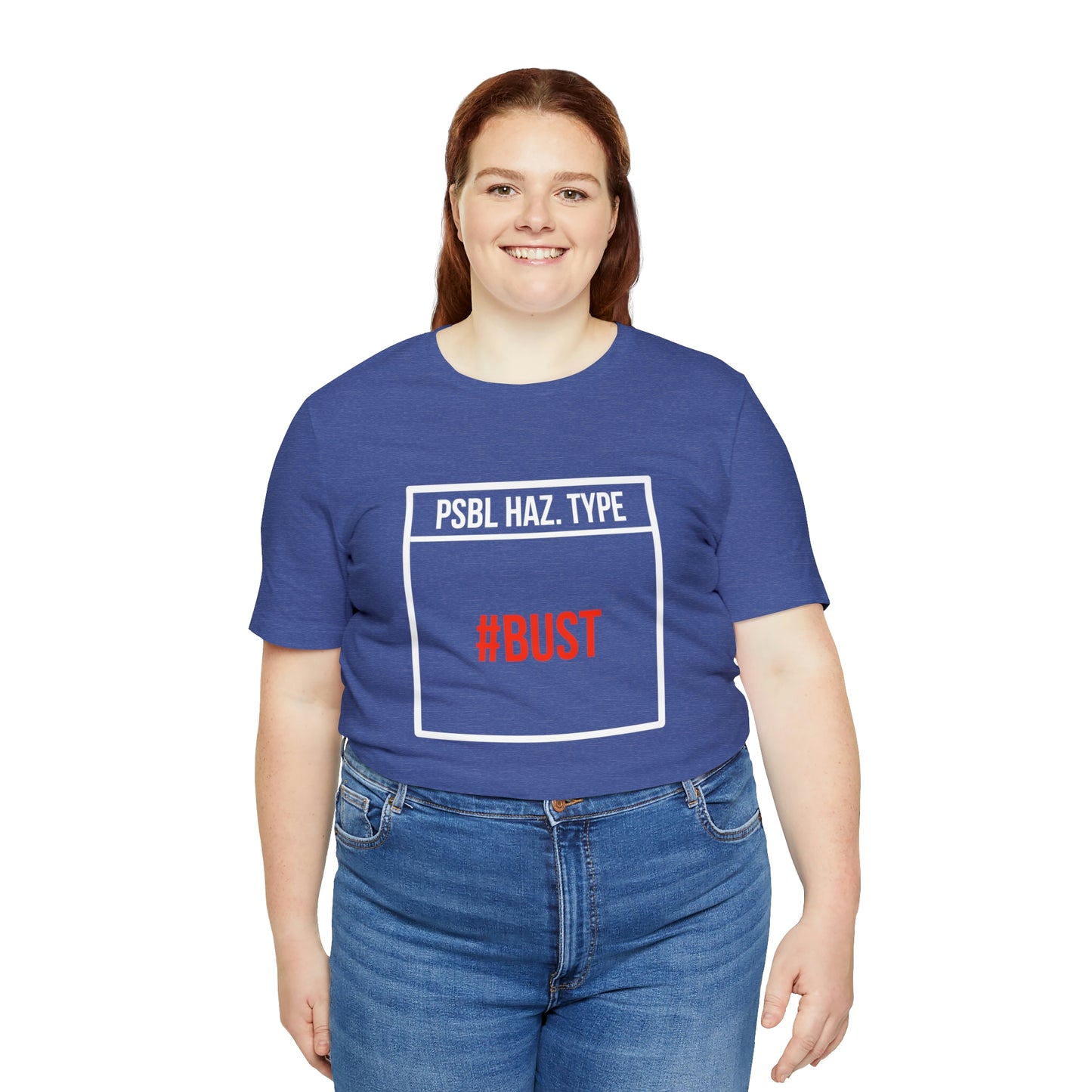 Bust Tee