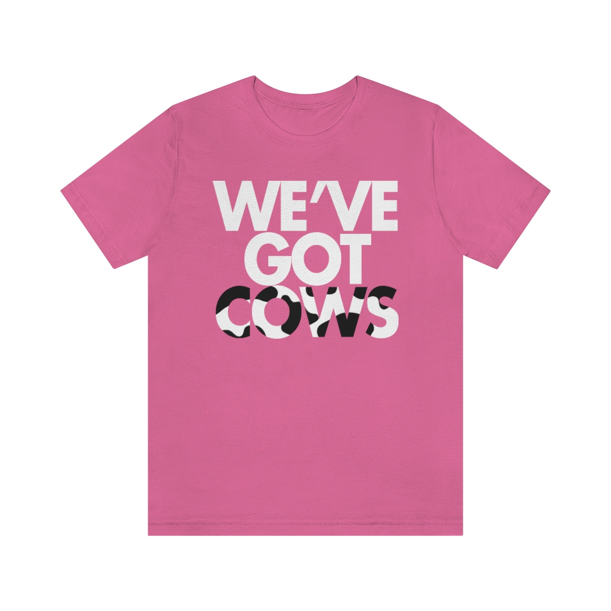 We've Got Cows Tee