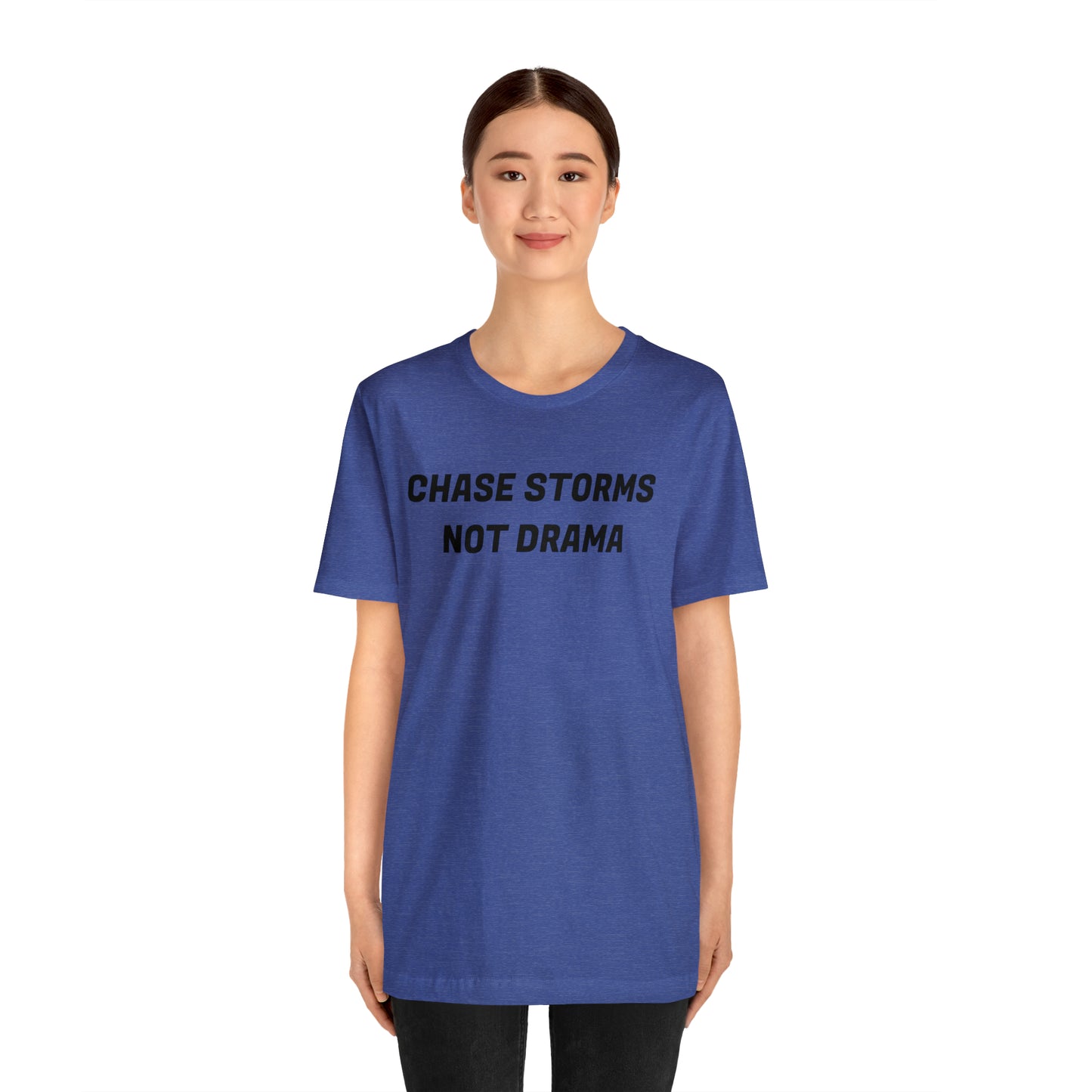 Chase Storms Not Drama Tee