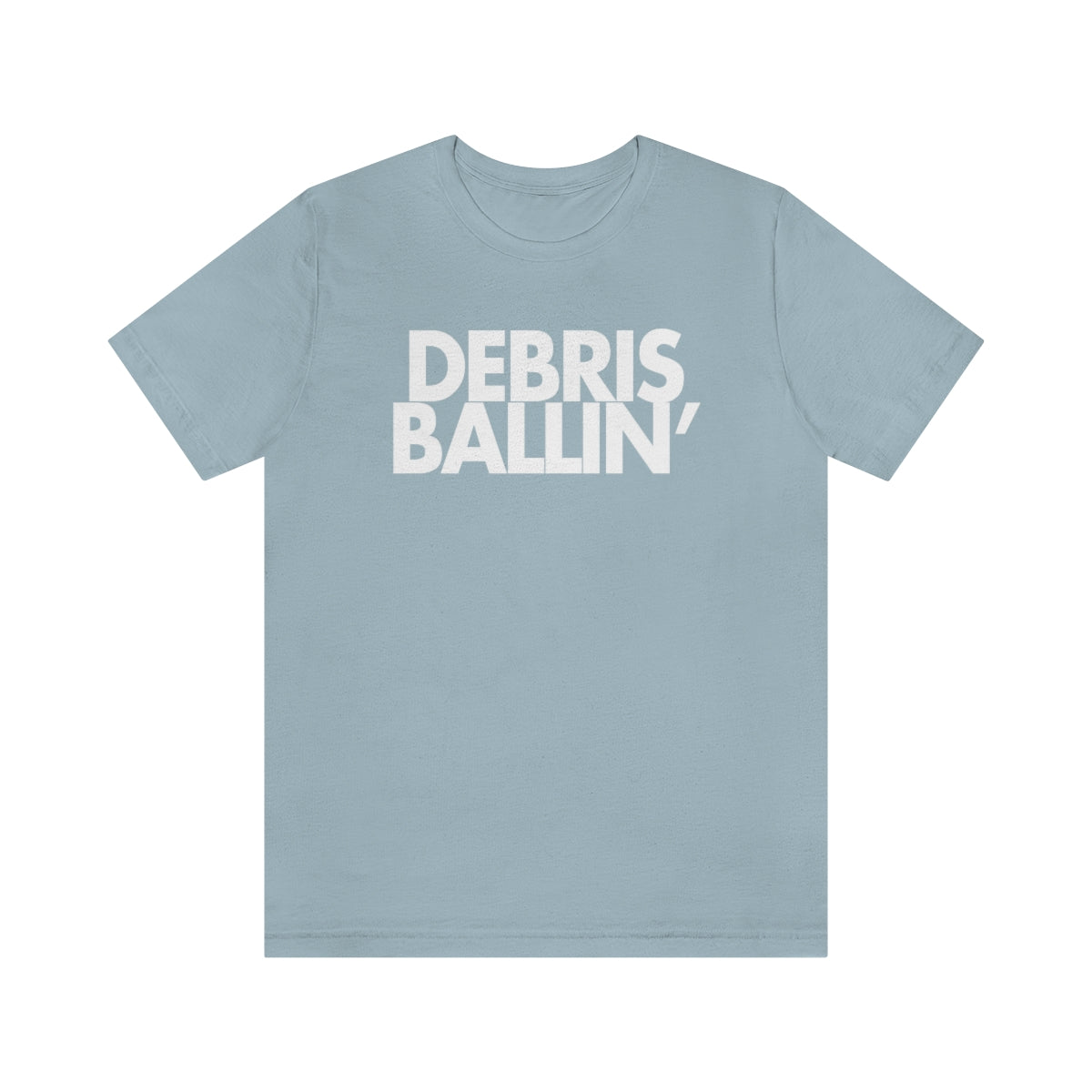 Debris Ballin' Tee