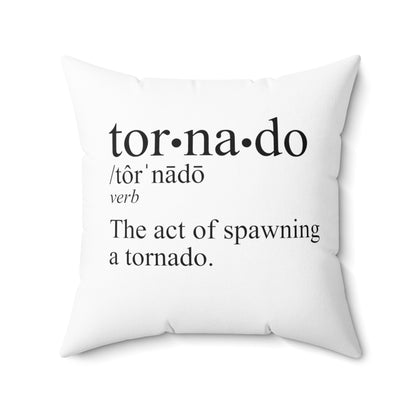 Tornado is a Verb Throw Pillow