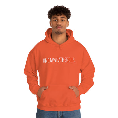 #notawxgirl Hoodie