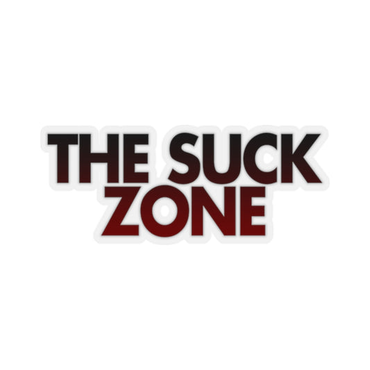 The Suck Zone Sticker