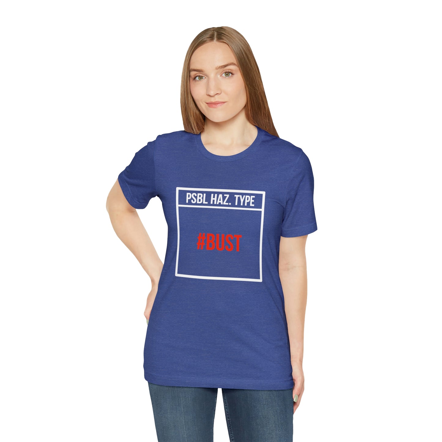 Bust Tee