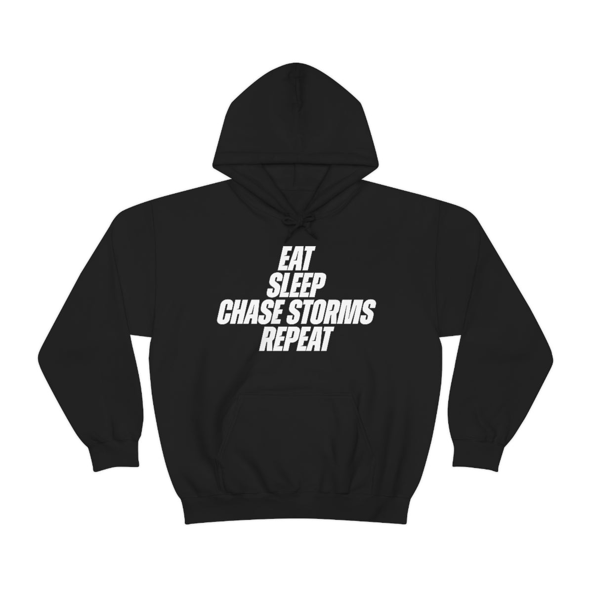 Eat, Sleep, Chase Storms, Repeat Sudadera con capucha 