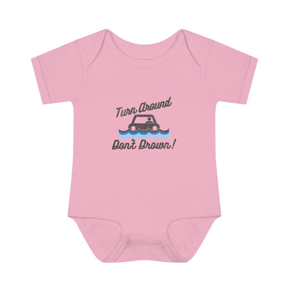 Turn Around, Don't Drown Infant Bodysuit