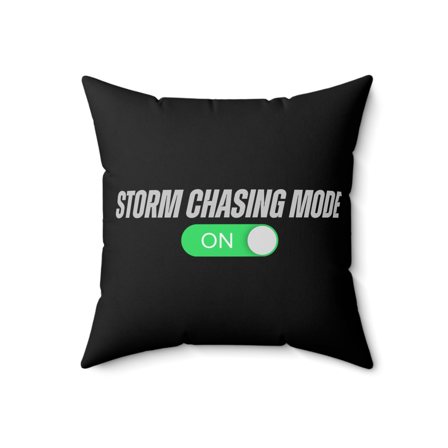 Storm Chasing Mode: ON Throw Pillow